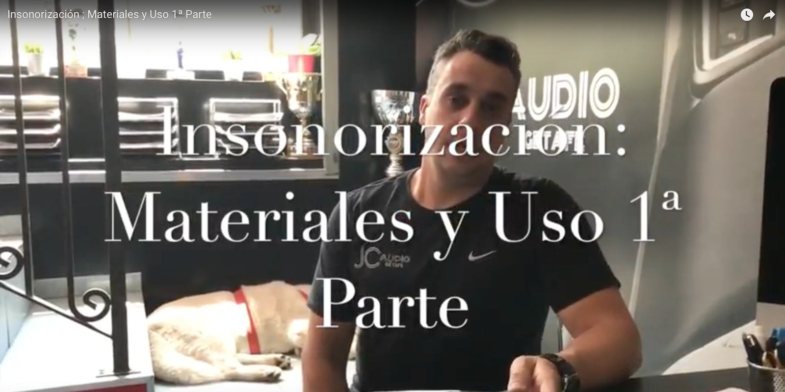 Insonorización: Materiales y Uso 1ª Parte